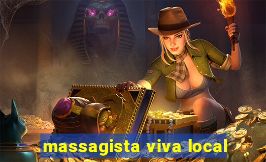 massagista viva local